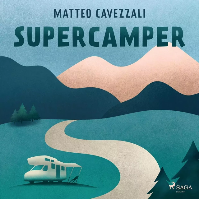 Supercamper - Matteo Cavezzali - Saga Egmont International