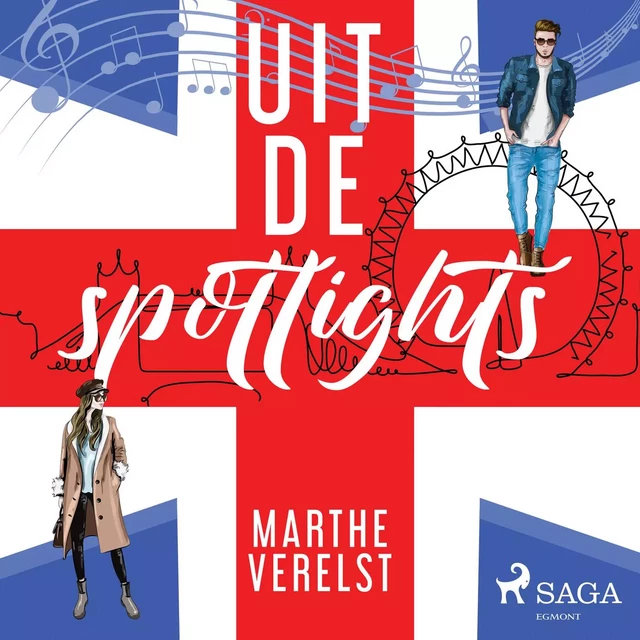 Uit de spotlights - Marthe Verelst - Saga Egmont International