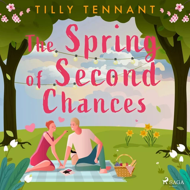 The Spring of Second Chances - Tilly Tennant - Saga Egmont International