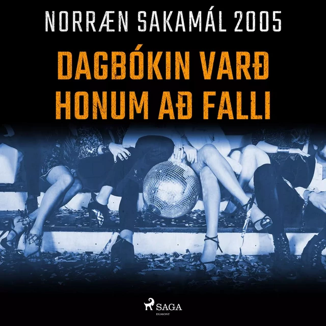 Dagbókin varð honum að falli - – Ýmsir - Saga Egmont International