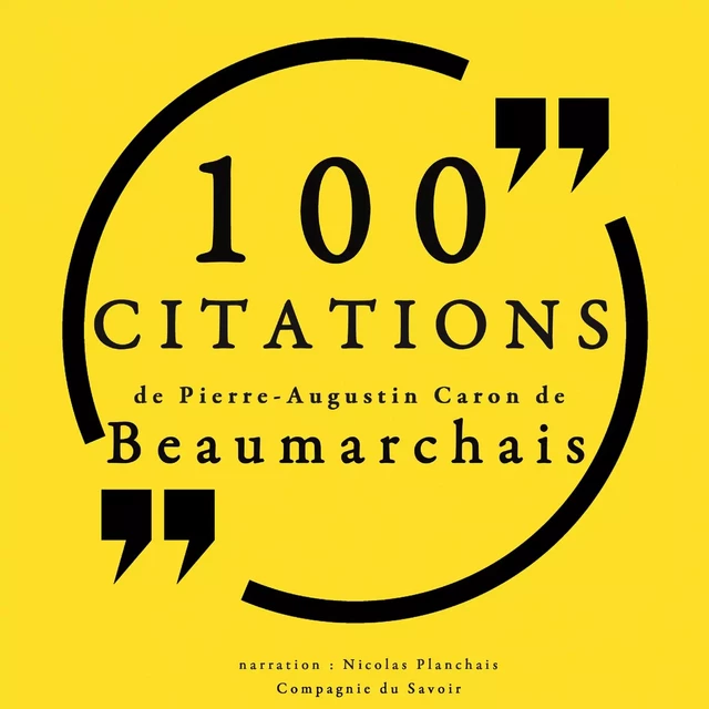 100 citations de Pierre-Augustin Caron Beaumarchais -  Beaumarchais - Saga Egmont French