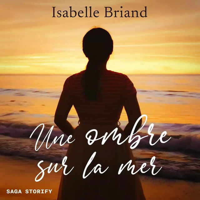 Une ombre sur la mer - Isabelle Briand - Saga Egmont French