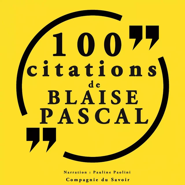 100 citations Blaise Pascal - Blaise Pascal - Saga Egmont French