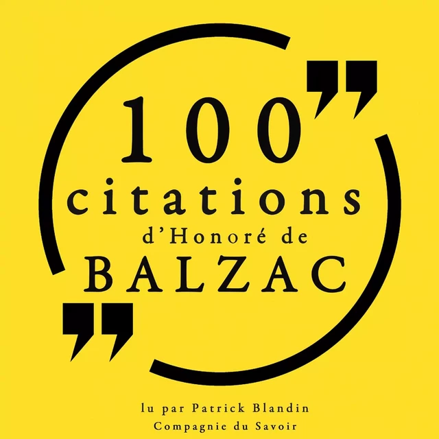 100 citations d'Honoré de Balzac - Honoré de Balzac - Saga Egmont French