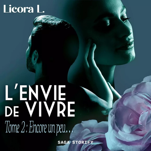 L'Envie de vivre - Tome 2 : Encore un peu... - Licora L. - Saga Egmont French