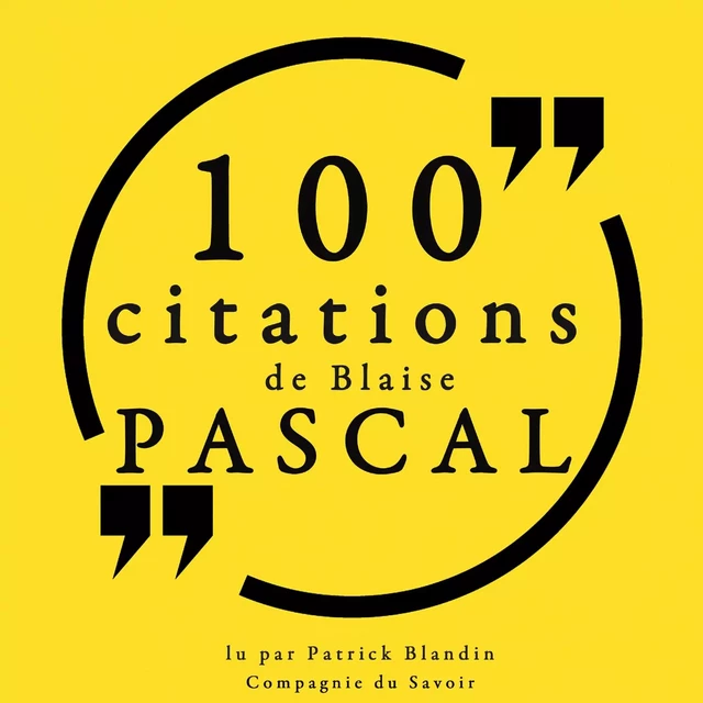 100 citations de Blaise Pascal - Blaise Pascal - Saga Egmont French