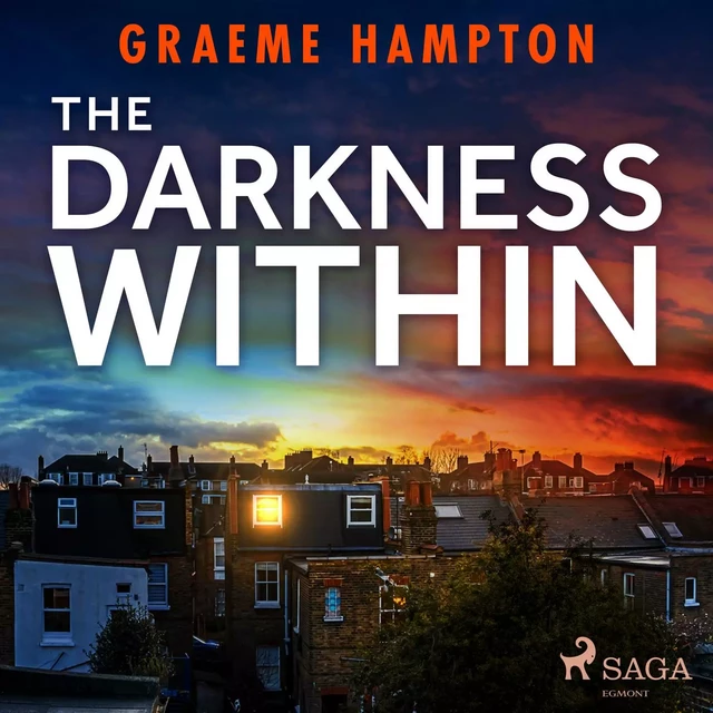 The Darkness Within - Graeme Hampton - Saga Egmont International