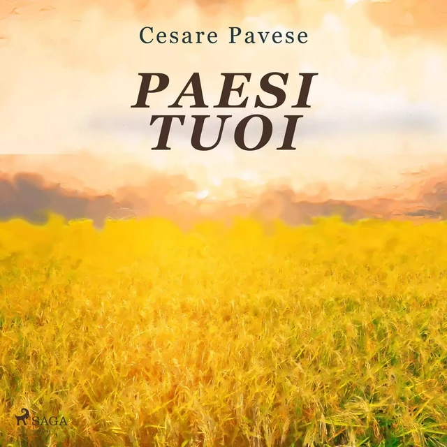 Paesi tuoi - Cesare Pavese - Saga Egmont International