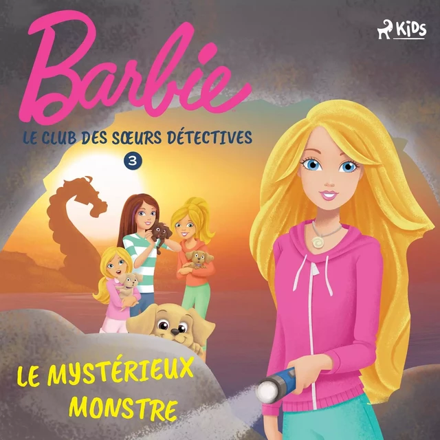 Barbie - Le Club des sœurs détectives 3 - Le Mystérieux Monstre marin -  Mattel - Saga Egmont French