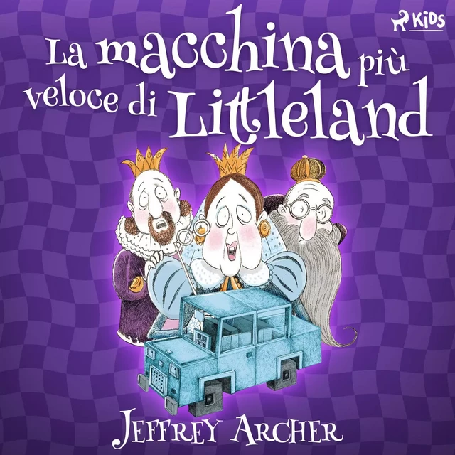 La macchina più veloce di Littleland - Jeffrey Archer - Saga Egmont International