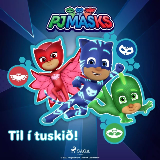 PJ Masks - Til í tuskið! -  EOne - Saga Egmont International