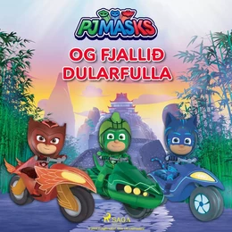 PJ Masks og fjallið dularfulla