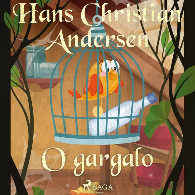 O gargalo - Hans Christian Andersen - Saga Egmont International