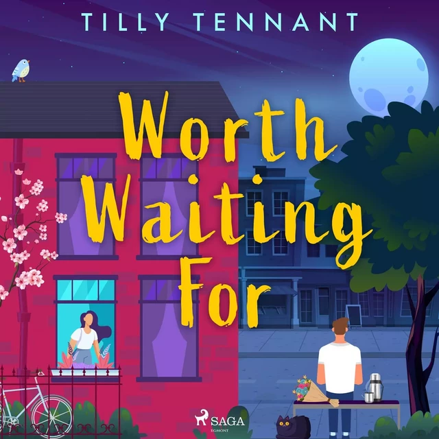 Worth Waiting For - Tilly Tennant - Saga Egmont International