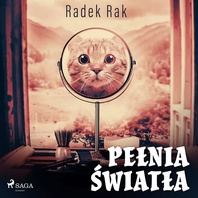 Pełnia Światła - Radek Rak - Saga Egmont International