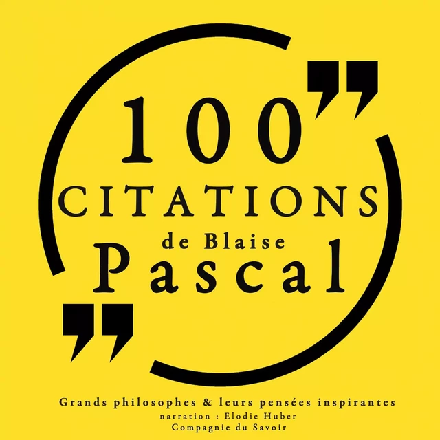 100 citations de Blaise Pascal - Blaise Pascal - Saga Egmont French