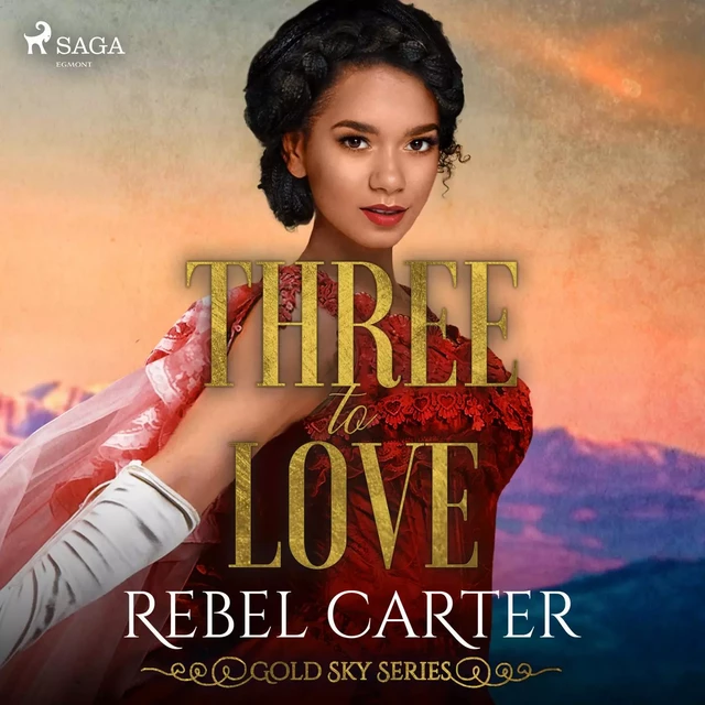 Three To Love - Rebel Carter - Saga Egmont International