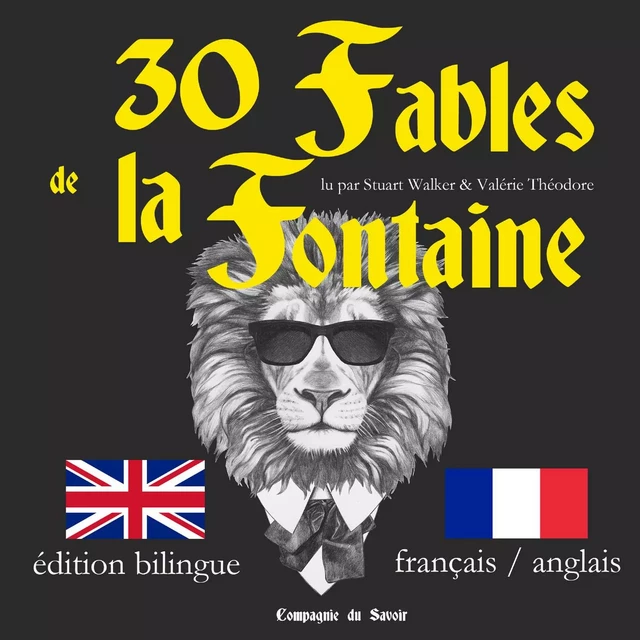 30 fables de la Fontaine, édition bilingue français-anglais ; J'apprends l'anglais avec les fables de La Fontaine - Jean de La Fontaine - Saga Egmont French