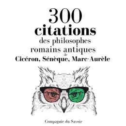 300 citations des philosophes romains antiques