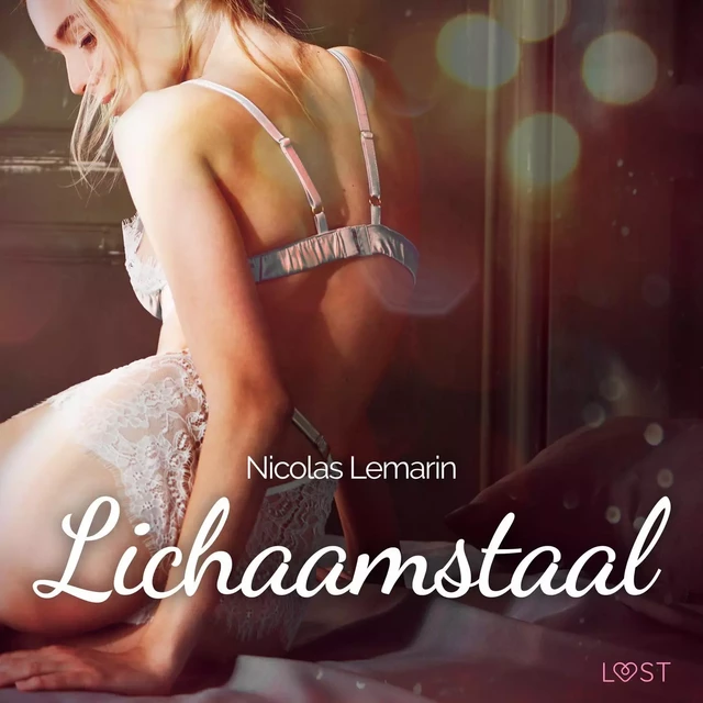 Lichaamstaal – Erotisch verhaal - Nicolas Lemarin - Saga Egmont International