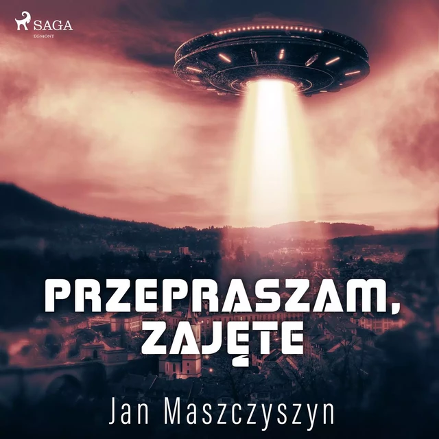 Przepraszam, zajęte - Jan Maszczyszyn - Saga Egmont International