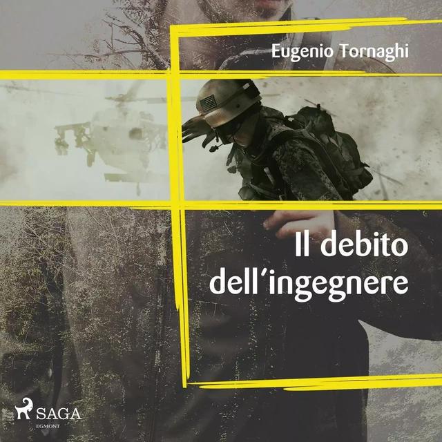 Il debito dell’ingegnere - Eugenio Tornaghi - Saga Egmont International