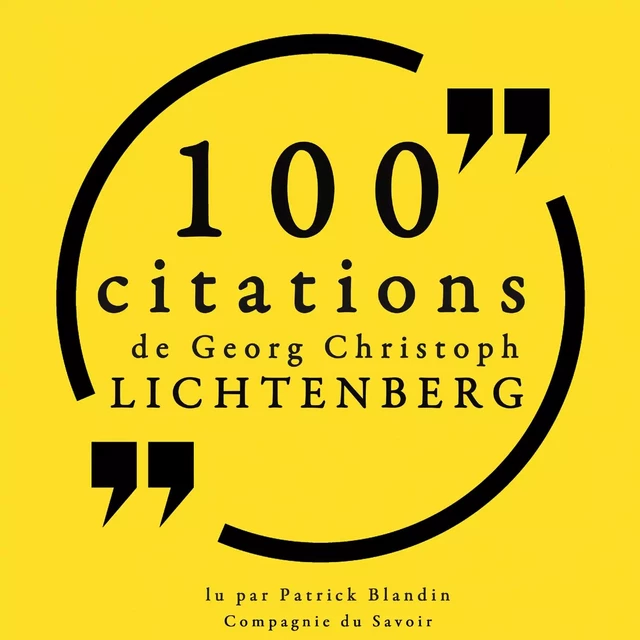 100 citations de Georg Christoph Lichtenberg - Georg Christoph Lichtenberg - Saga Egmont French