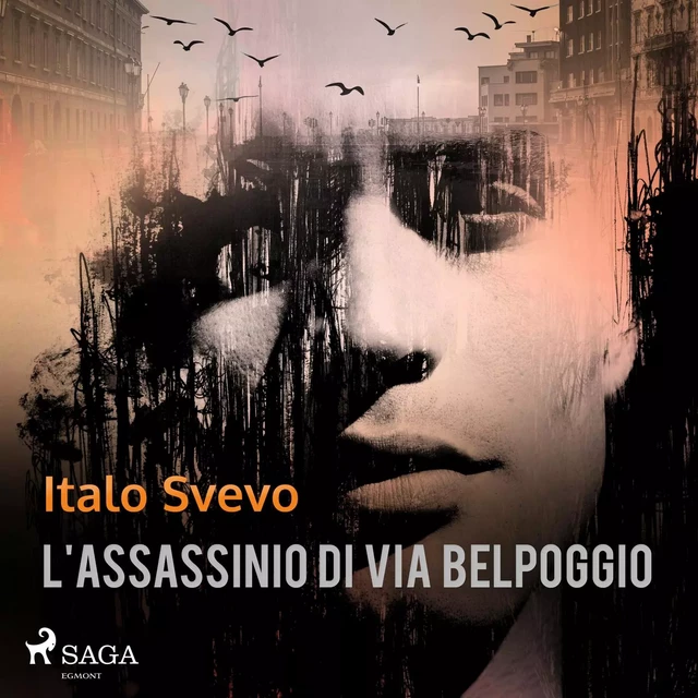 L'assassinio di Via Belpoggio - Italo Svevo - Saga Egmont International