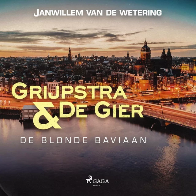 De blonde baviaan - Janwillem van de Wetering - Saga Egmont International