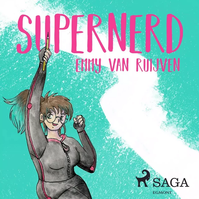 Supernerd - Emmy van Ruijven - Saga Egmont International