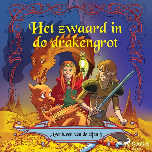 Avonturen van de elfen 3 - Het zwaard in de drakengrot - Peter Gotthardt - Saga Egmont International