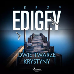 Dwie twarze Krystyny