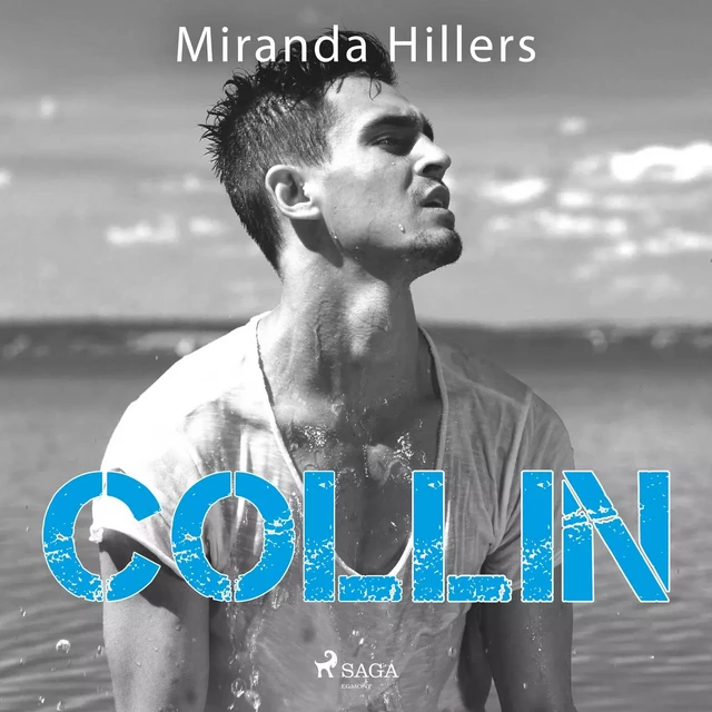 Collin - Miranda Hillers - Saga Egmont International