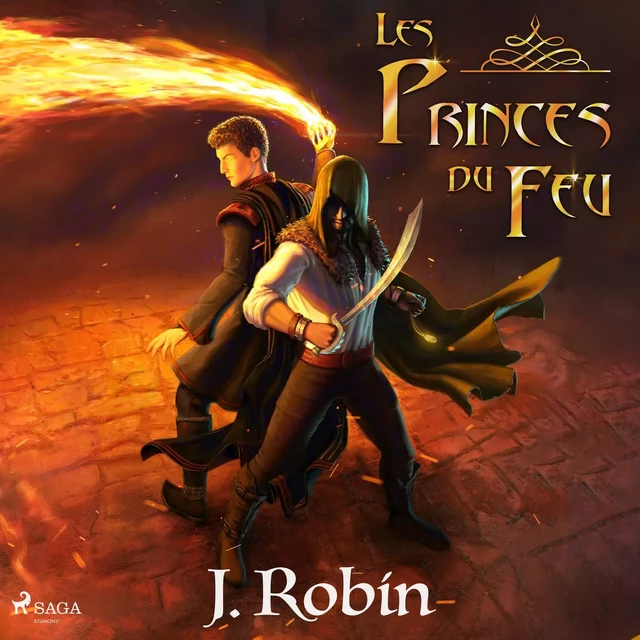 Les Princes du Feu - J. Robin - Saga Egmont French