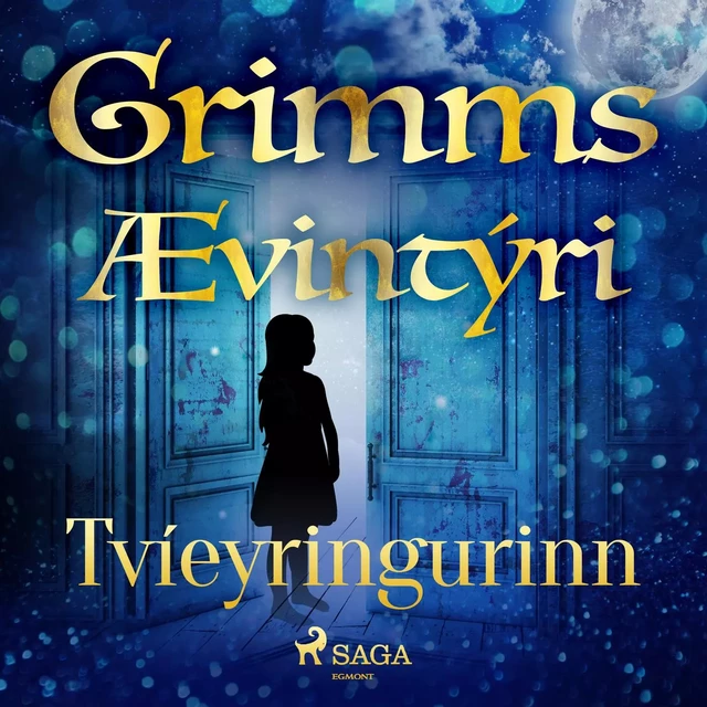 Tvíeyringurinn -  Grimmsbræður - Saga Egmont International