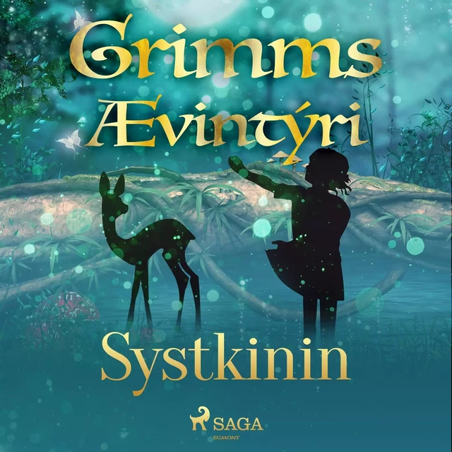 Systkinin -  Grimmsbræður - Saga Egmont International