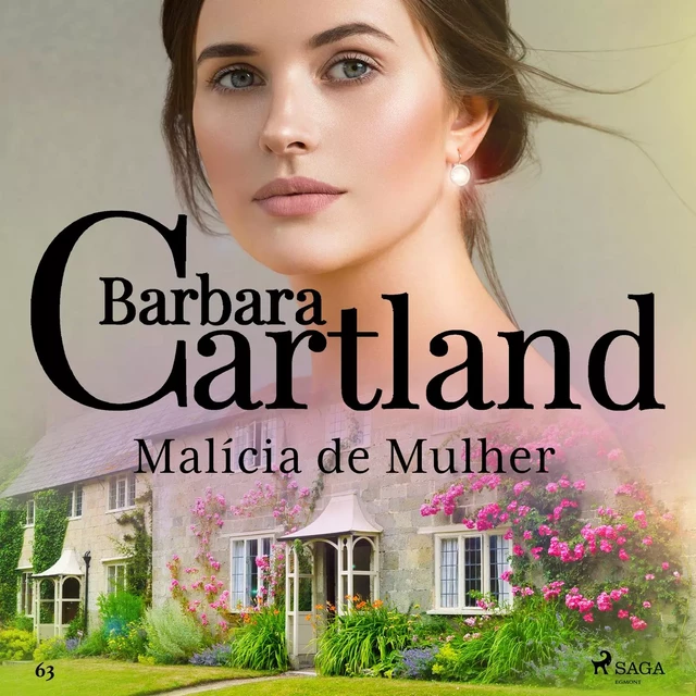 Malícia de Mulher (A Eterna Coleção de Barbara Cartland 63) - Barbara Cartland - Saga Egmont International