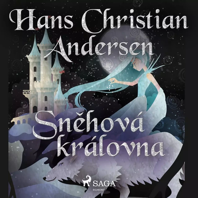 Sněhová královna - Hans Christian Andersen - Saga Egmont International