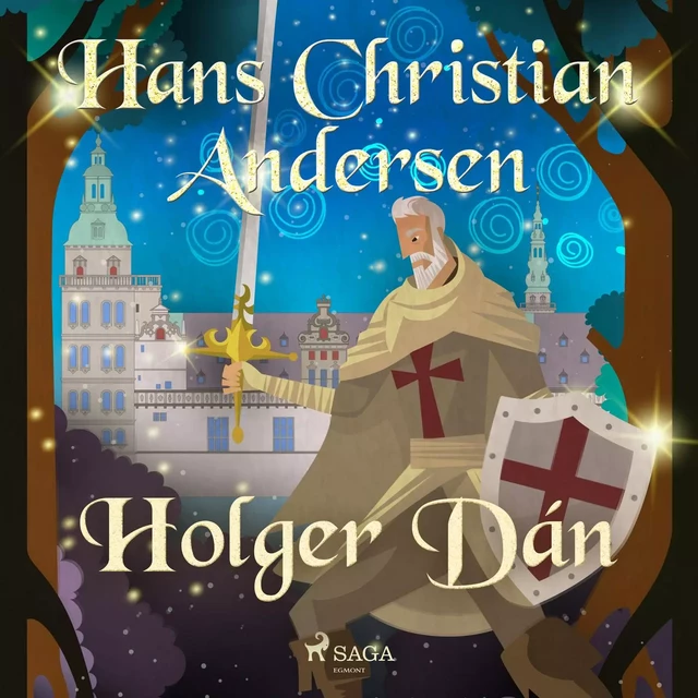 Holger Dán - Hans Christian Andersen - Saga Egmont International