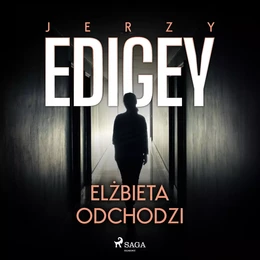 Elżbieta odchodzi