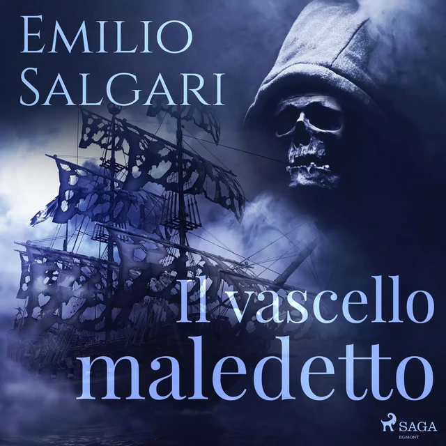 Il vascello maledetto - Emilio Salgari - Saga Egmont International