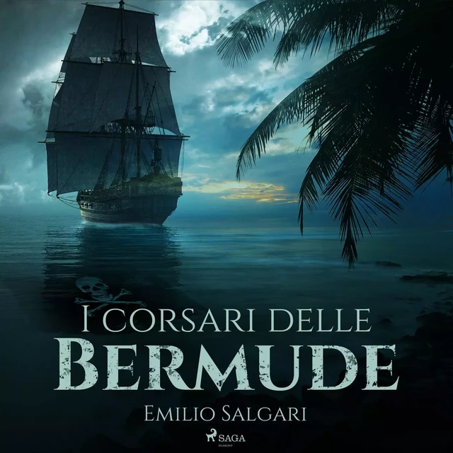 I corsari delle Bermude - Emilio Salgari - Saga Egmont International