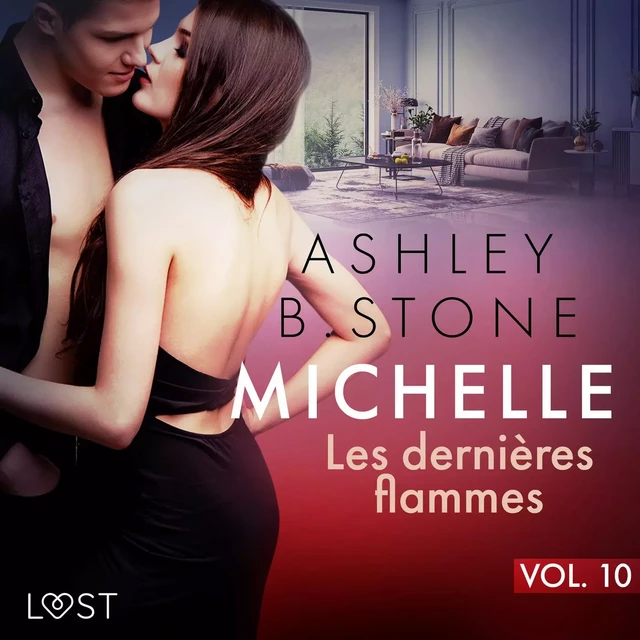 Michelle 10 : Les dernières flammes - Une nouvelle érotique - Ashley B. Stone - Saga Egmont French