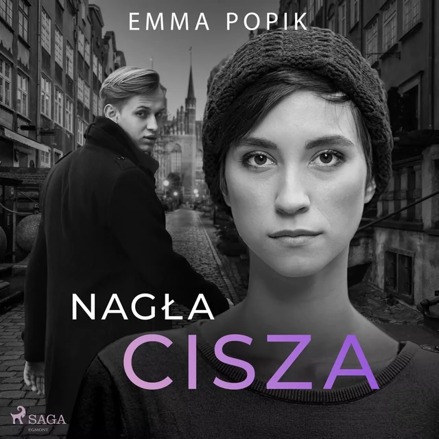 Nagła cisza - Emma Popik - Saga Egmont International