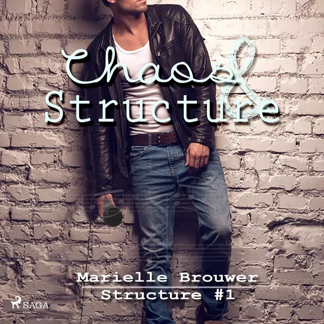 Chaos & Structure - Mariëlle Brouwer - Saga Egmont International