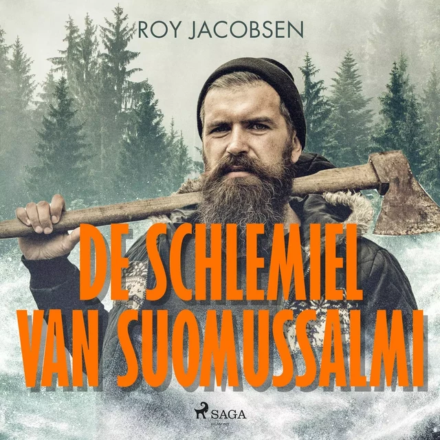 De schlemiel van Suomussalmi - Roy Jacobsen - Saga Egmont International