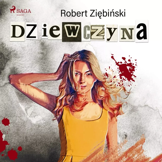 Dziewczyna - Robert Ziebinski - Saga Egmont International