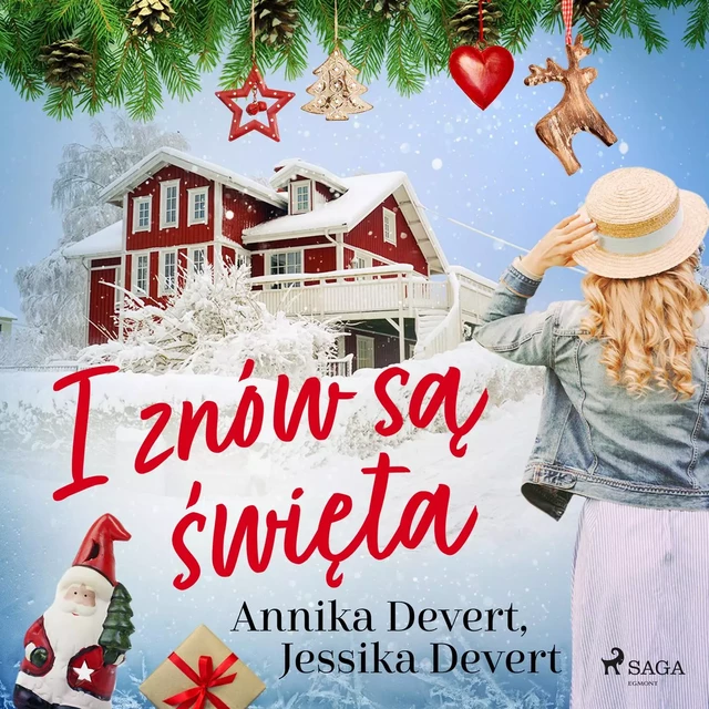 I znów są święta - Jessika Devert, Annika Devert - Saga Egmont International