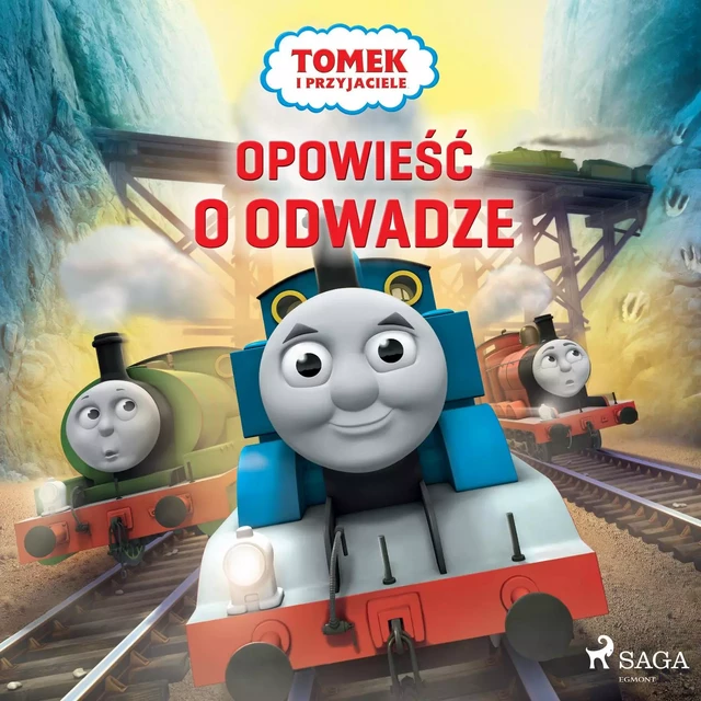 Tomek i przyjaciele - Opowieść o odwadze -  Mattel - Saga Egmont International