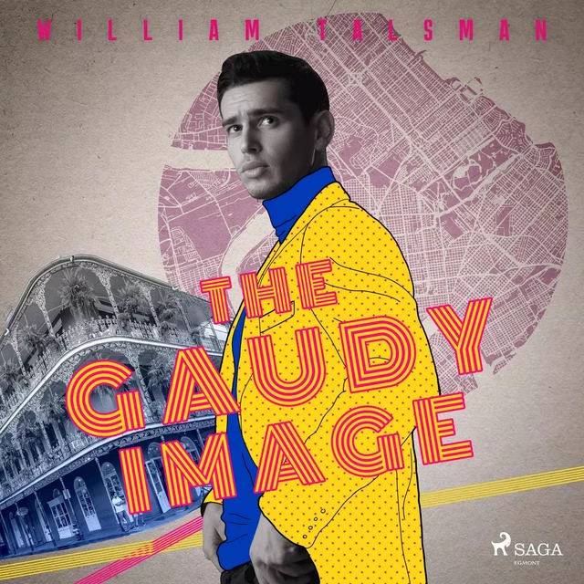 The Gaudy Image - William Talsman - Saga Egmont International